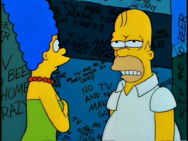 no beer and no tv make homer something something