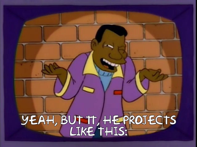 421153.jpg?b64lines=WWVhaCwgYnV0IFRULCBoZSBwcm9qZWN0cwpMSUtFIFRISVM6