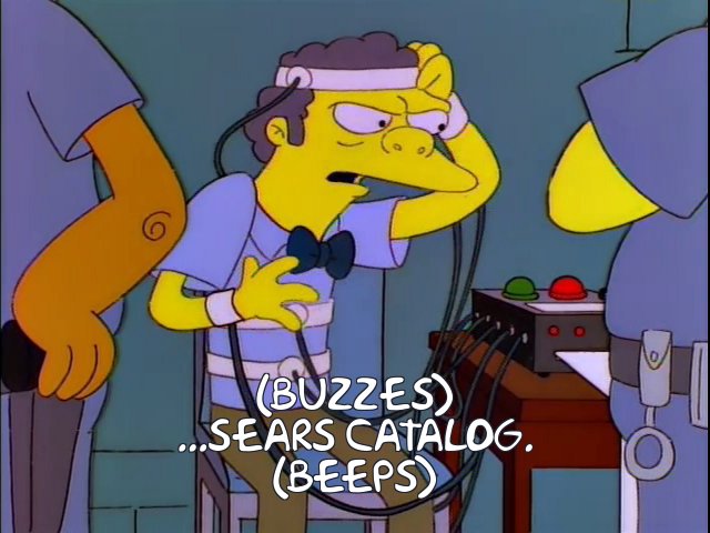 https://frinkiac.com/meme/S07E01/774322.jpg?b64lines=KGJ1enplcykKLi4uU0VBUlMgQ0FUQUxPRy4KKGJlZXBzKQ==